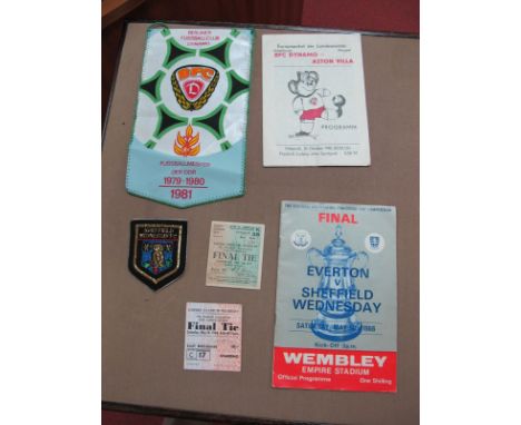 A 1981-2 Dynamo Berlin v. Aston Villa Programme, together with 1981 Dynamo Berlin Pennant. 1966 F.A. Cup Final Programme and 