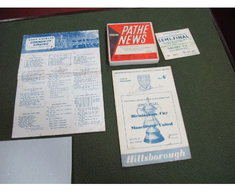 1956-7 F.A Cup Semi Final at Hillsborough Manchester United v. Birmingham City Programme, featuring signature, ticket, Pathe 