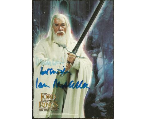 Lord Of The Rings, Ian McKellen signed 6x4 photo postcard pictured as he plays Gandalf in The Lord of the Rings and The Hobbi
