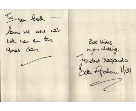 (Graham Hill) - 9x7 wedding card sent to Gail Morecambe apologising for being unable to attend her wedding and signed by Bett