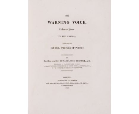 Byroniana.- Turnour (Edward John) The Warning Voice, a sacred poem, in two cantos; addressed to infidel writers of poetry, fi