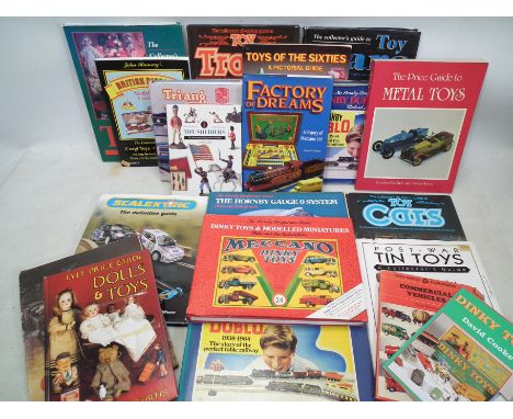 Collectors Books - A Collection of books of interest to toy & model collectors/buyers/sellers, to include: "British Diecast M