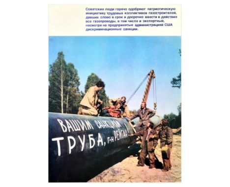 Original vintage Soviet anti-USA and Reagan propaganda poster opposing the sanctions blocking a major Soviet gas pipeline ini