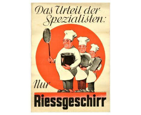 Original vintage advertising poster for Riess kitchenware - Das Urteil der Spezialisten: nur Riessgeschirr / The Specialists'