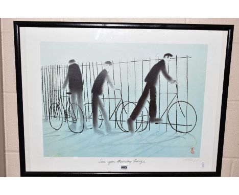 MACKENZIE THORPE (BRITISH 1956) 'SEE YOU MONDAY GEORGE' a limited edition print of workmen with their bikes, signed to lower 