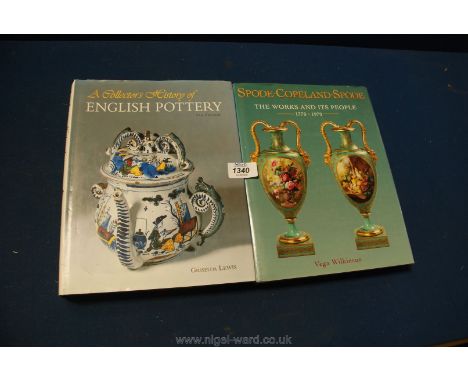 Two books:  'A Collectors History of English Pottery, 5th Edition' by Griselda Lewis, printed by Antiques Collectors Club and