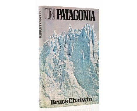 Chatwin (Bruce) In Patagonia, first edition, original boards, dust-jacket, extremely light creasing to spine head, otherwise 