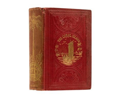 Ballantyne (R.M.) The Coral Island: A Tale of the Pacific Ocean, first edition, first issue with View From the Hill Top front