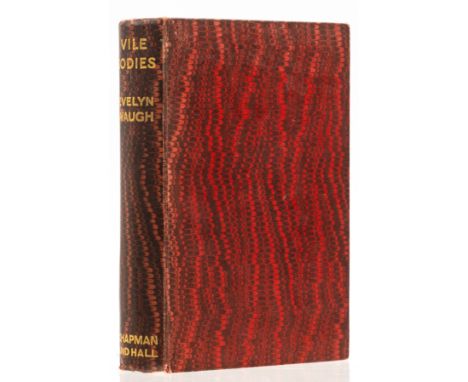 Waugh (Evelyn) Vile Bodies, first edition, ink inscription "Alec Waugh/ Is a bit of a baugh/ But Evelyn Waugh/ He makes you l
