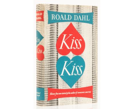 Dahl (Roald) Kiss Kiss, first edition, signed by the author on title, original cloth, dust-jacket, light creasing to edges, o