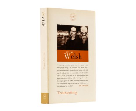 Welsh (Irvine) Trainspotting, first edition, original wrappers, light sunning to spine extremities a little rubbed, slight bu
