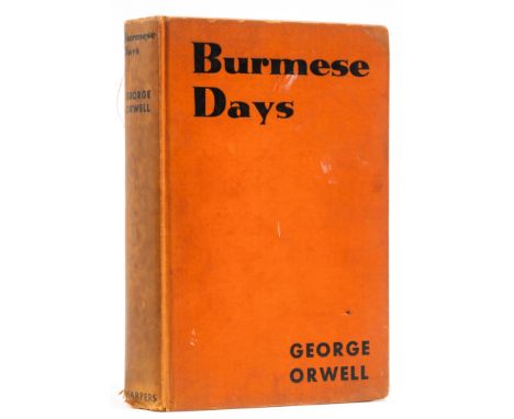 Orwell (George) Burmese Days, first edition, lower hinge cracked, original cloth, spine faded, cloth fabric broken along lowe