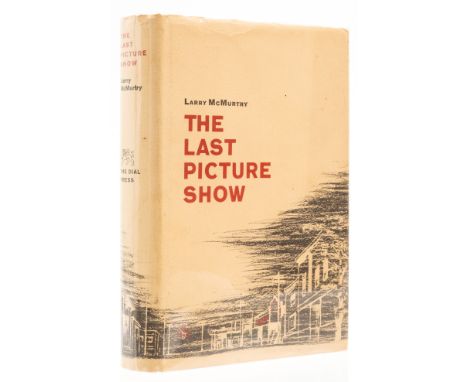 McMurtry (Larry) The Last Picture Show, first edition, very light staining to first and last couple of leaves, original cloth