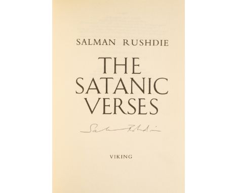 Rushdie (Salman) The Satanic Verses, original boards, fine, dust-jacket, light sunning to spine, otherwise fine, 8vo, 1988;Im