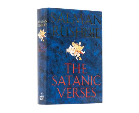 Rushdie (Salman) The Satanic Verses, first edition, signed by the author on title, original boards, dust-jacket, fine, 8vo, 1