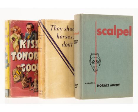 McCoy (Horace) Scalpel, first edition, A.L.s. from the author to a fan loosely inserted, with publisher's "compliments" slip,