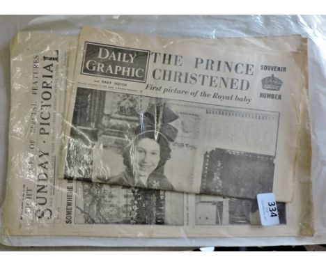 (2) Newspapers-Daily Graphic - dated December 1948-showing first pictures of the Royal Baby-Sunday Pictorial dated May 1926-s