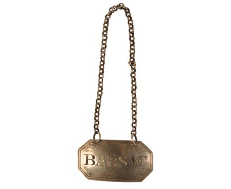 A GEORGE IV SILVER BARSAC DECANTER LABEL by William Knight II, London 1828, of canted rectangular shape with reeded border, w