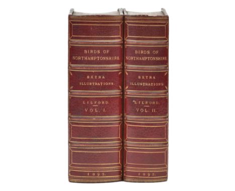 Lilford (Thomas Littleton Powys, 4th Baron). Notes on the Birds of Northamptonshire and Neighbourhood, 2 volumes, 1st complet