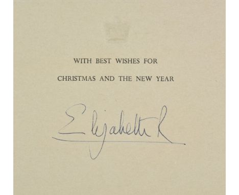 Elizabeth II (Queen of the United Kingdom, 1926-). Christmas card, signed, [1958], signed 'Elizabeth R' beneath printed messa