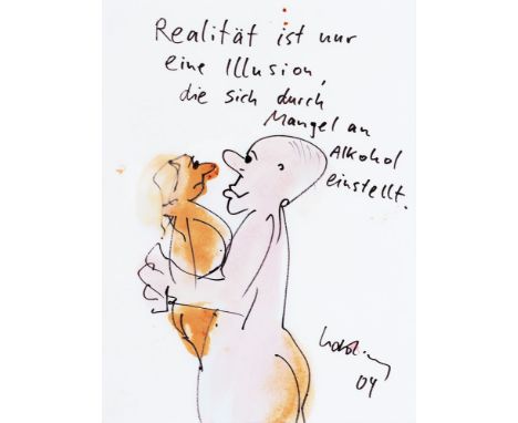 Udo Lindenberg (Gronau/Westfalen 1946). Realität ist nur eine Illusion. 2004. Unikat. Aquarell und Likörell über Filzstift. 3