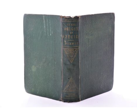 DARWIN CHARLES.  ON THE ORIGIN OF SPECIES BY MEANS OF NATURAL SELECTION OR THE PRESERVATION OF FAVOURED RACES IN THE STRUGGLE