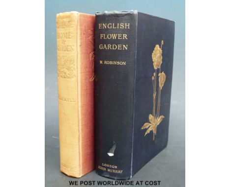 Gertrude Jekyll, Home and Garden: Notes and Thoughts, Practical and Critical, of a Worker in Both (London, Longmans, Green & 