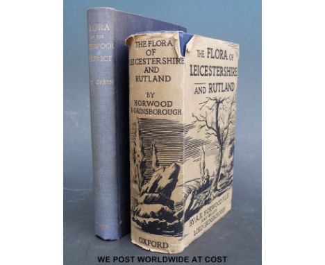 A R Horwood and Lord Gainsborough, The Flora of Leicestershire and Rutland (London, Oxford University Press, 1933) blue cloth