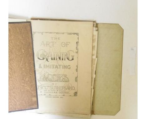 THE ART OF GRAINING AND IMITATING WOODS, William & William George Sutherland, 2nd ed., 1900, pp 34, folio, decorative cloth, 