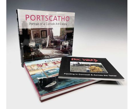 ERIC WARD. 'St Ives: From His Studio and Beyond,' signed and inscribed by the artist 'To Terry and Marion,' Halsgrove, 2003; 