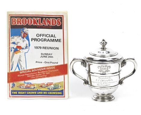 A silver BARC Brooklands Trophy, 'Presented to A V Ebblewhite in appreciation of his services as Handicapper 1913',two handle