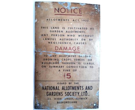 An enamel sign 'Notice, Allotments Act, 1922' issued by the National Allotments and Gardens Society Ltd, 22 High Street, Flit
