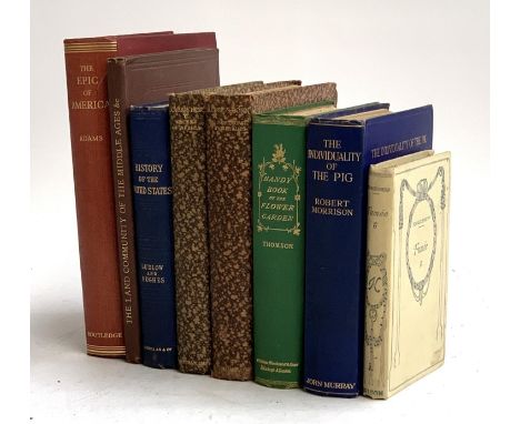 BOOKS MISCELLANEOUS: seven highly varied books from the library of Chedington Manor. To include: ADAMS, J.T., The Epic of Ame
