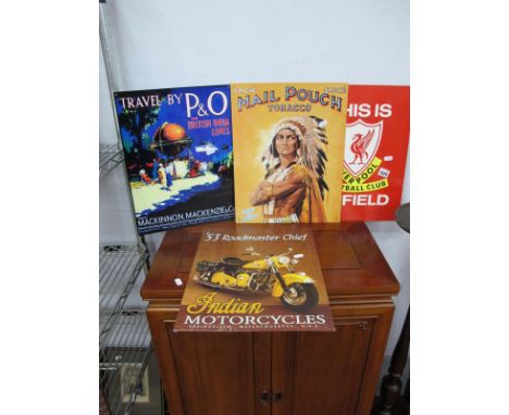 Reproduction Metal Wall Signs Travel By P &amp; O, 40 x 30cm, mail pouch tobacco, Indian Motorcycles and This is Anfield (4).