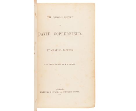 DICKENS, Charles (1812-1870). The Personal History of David Copperfield. London: Bradbury &amp; Evans, 1850.8vo (220 x 140 mm