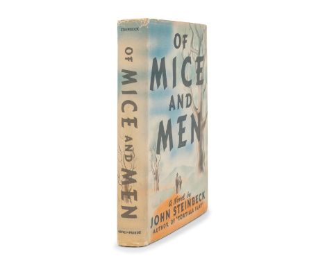 STEINBECK, John (1902-1968). Of Mice and Men. New York: Covici-Friede, 1937.8vo. Original beige cloth (bumped along top edge 