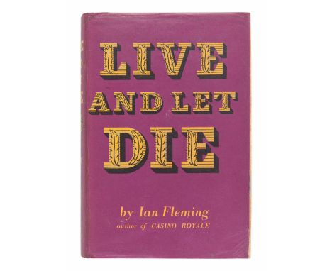 FLEMING, Ian (1908-1964). Live and Let Die. London: Jonathan Cape, 1954.8vo. Original black cloth, lettered and stamped in gi