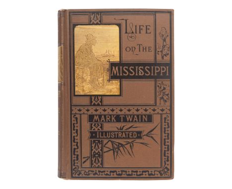 CLEMENS, Samuel ("Mark Twain") (1835-1910). Life on the Mississippi. Boston: James R. Osgood and Company, 1883.8vo (220 x 145