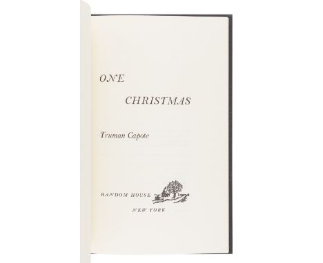 [CAPOTE, Truman (1924-1984)]. A group of 3 FIRST EDITIONS, SIGNED BY CAPOTE, comprising:The Thanksgiving Visitor. New York: R