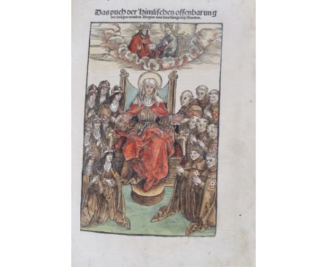 Birgitta von Schweden    Prachtwerk der Offizin Koberger - Das puch der Himlischen offenbarung. Nürnberg, Anton Koberger 1502