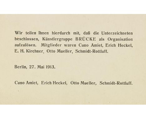 Ernst Ludwig Kirchner    Auflösungsbeschluss der Künstlergruppe Brücke. Maschinendruck auf Kartonblatt. 9,6 : 15 cm. Berlin, 
