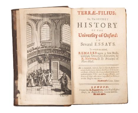[AMHURST, Nicholas] Terrae-filius: or, the Secret History of the University of Oxford, 2 vol. in one, for R. Francklin 1726.,