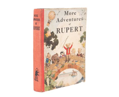 RUPERT BEAR. More Adventures of Rupert, Daily Express Publications 1937, first edition, name and address filled in, original 