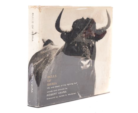 IBERIA. VAVRA, Robert. Bulls of Iberia: Life and Death of the Fighting Bull, Impr. Sevillana 1972, limited first edition sign