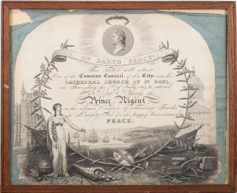[NAPOLEONIC WARS]. On Earth Peace! A ticket for the thanksgiving service for the Restoration of Peace held at St. Paul's Cath