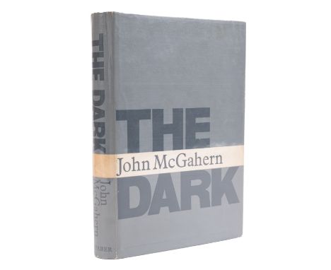 McGAHERN, John. The Dark, London: Faber and Faber 1965, first edition, original cloth, dust jacket, unclipped price, 8vo, gla