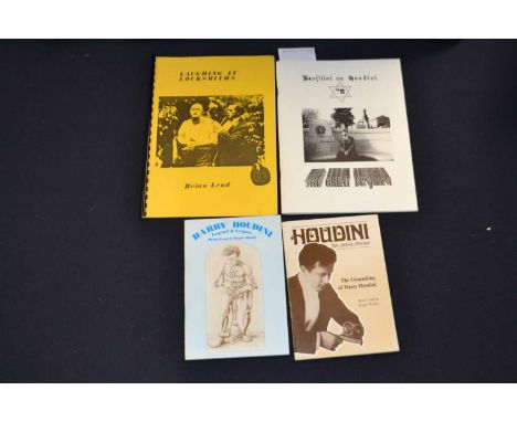 Harry Houdini interest: Four titles: BRIAN LEAD AND ROGER WOODS: HARRY HOUDINI LEGEND AND LEGACY, First edition, 1993. Limite