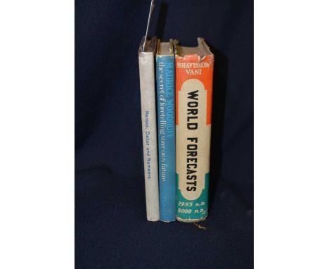 Fortune telling interest: 3 titles: MAURICE WOODRUFF: THE SECRET OF FORETELLING YOUR OWN FUTURE, London, Cassell, 1969, First