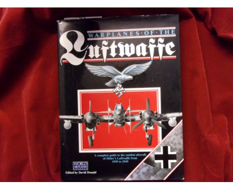 War Planes of the Luftwaffe - A Complete guide to the combat aircraft of Hitler's Luftwaffe from 1939 - 1945 Book with origin