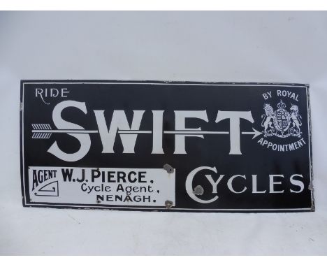 A Swift Cycles rectangular enamel sign bearing agency name for W.J. Pierce, Cycle Agent Nenagh, with Royal crest to one corne